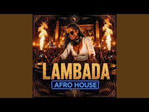 Lambada (Afro House Cover)