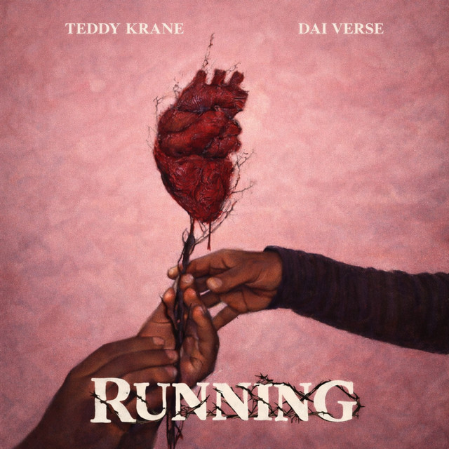 Running (ft. Dai Verse)