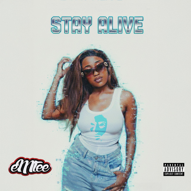 Stay Alive (ft. Emtee)