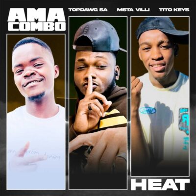 Amacombo Heat ft. Tito Keys & Msta Villi