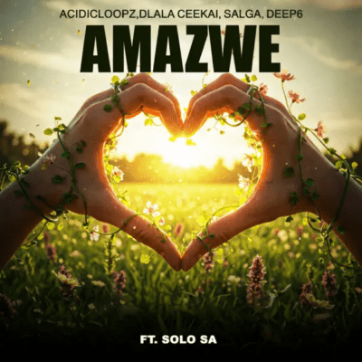 Amazwe ft Dlala Ceekai, Salga, Solo Sa & Deep6